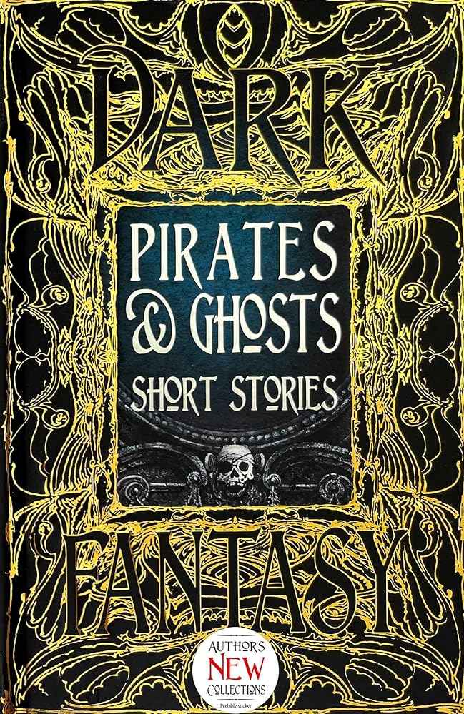 Cover image of Pirates & Ghosts Short Stories book by Jeremy A. TeGrotenhuis, featuring a spooky pirate and ghost illustration.