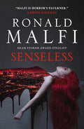 Hardback of "Senseless" by Ronald Malfi, a gripping LA thriller novel with dark, suspenseful cover art.