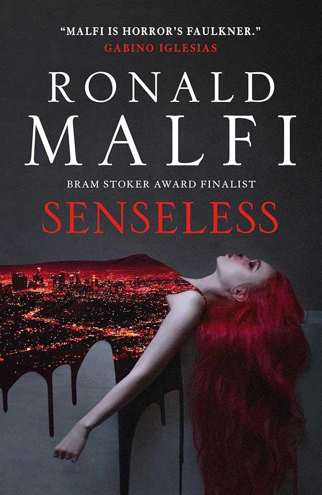 Hardback of "Senseless" by Ronald Malfi, a gripping LA thriller novel with dark, suspenseful cover art.