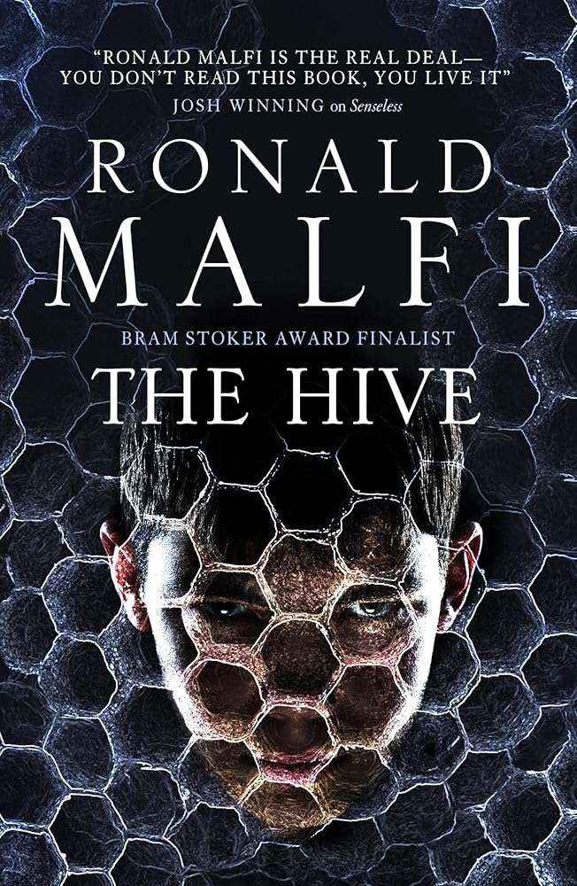 Cover image of "The Hive," a horror novel by Ronald Malfi, featuring dark, ominous imagery reflecting suburban obsession and paranoia.