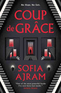 Hardback copy of "Coup de Grâce" by Sofia Airam, an experimental horror novel with dark cover art.