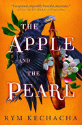 Hardback copy of "Faerie Ballet Performance: The Apple and the Pearl Unveiled" by Rym Kechacha, featuring a colorful illustrated cover.