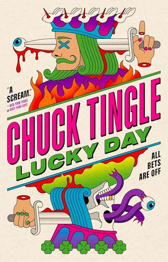 Cover of Chuck Tingle's horror novel "Lucky Day," featuring a Vegas casino disaster scene with neon lights and chaotic imagery.