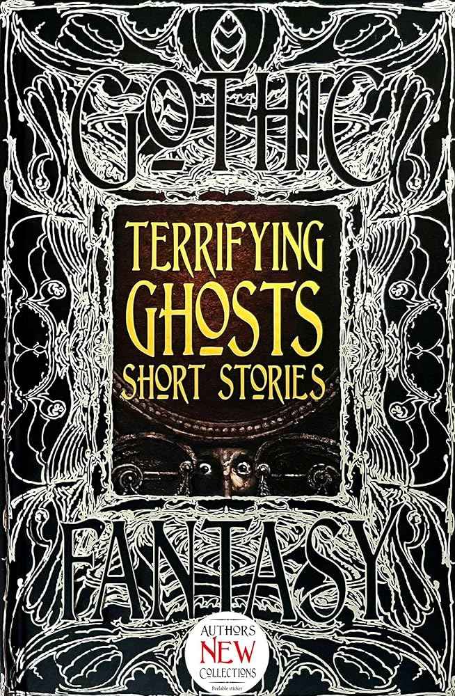 Cover of "Terrifying Ghosts Short Stories" by Flame Tree Studio featuring spooky ghost illustrations and eerie design.